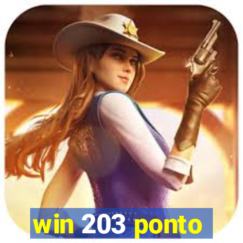 win 203 ponto